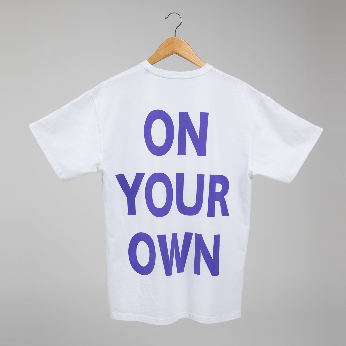 ON YOUR OWN TEE